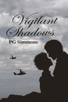 Vigilant Shadows