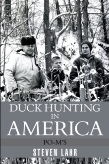 Duck Hunting in America : Po-M'S