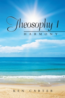 Theosophy 1 : Harmony