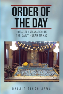 Order of the Day : The Daily Hukam Namas