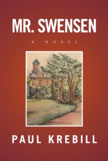 Mr. Swensen : A Novel