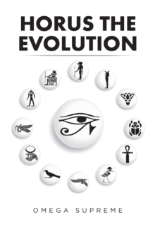 Horus the Evolution