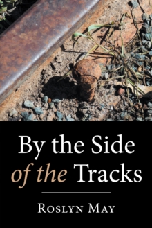 By the Side of the Tracks