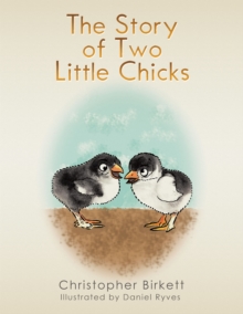 The Story of Two Little Chicks