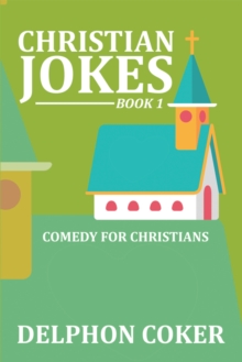 Christian Jokes : Book 1