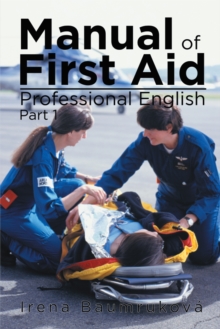 Manual of First Aid Professional English : Part 1