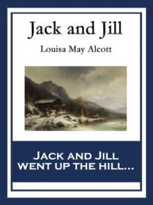 Jack and Jill : A Village Story