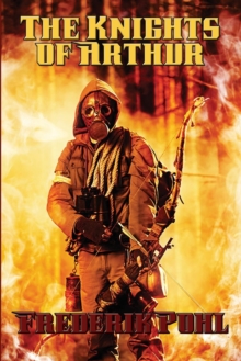 The Knights of Arthur, Paperback / softback Book The Knights of Arthur, Paperback / softback Book