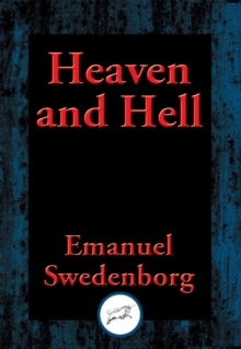 Heaven and Hell : With Linked Table of Contents