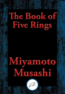 Book of Five Rings : With Linked Table of Contents