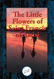 Little Flowers of Saint Francis of Assisi