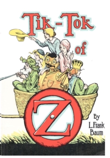 The Illustrated Tik-Tok of Oz