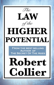 The Law of the Higher Potential