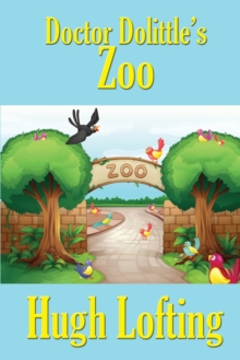 Doctor Dolittle's Zoo, Paperback / softback Book Doctor Dolittle's Zoo, Paperback / softback Book
