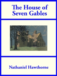 The House of Seven Gables