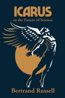 Icarus or the Future of Science