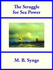 The Struggle for Sea Power