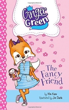 The Fancy Friend, Paperback / softback Book The Fancy Friend, Paperback / softback Book