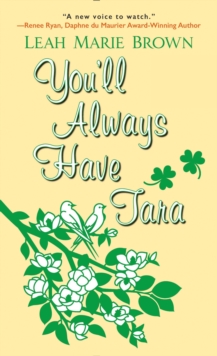 You'll Always Have Tara