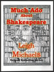 Much Ado About Shakespeare