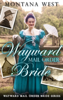 Wayward Mail Order Bride