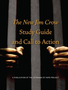 New Jim Crow Study Guide and Call to Action