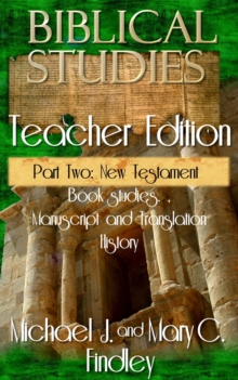 Biblical Studies Teacher Edition Part Two: New Testament