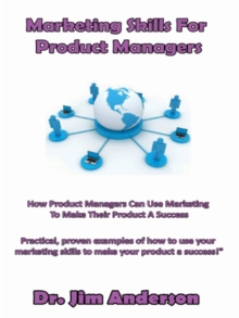 Marketing Skills For Product Managers