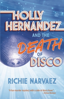 Holly Hernandez and the Death of Disco