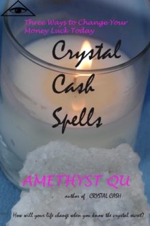 Crystal Cash Spells