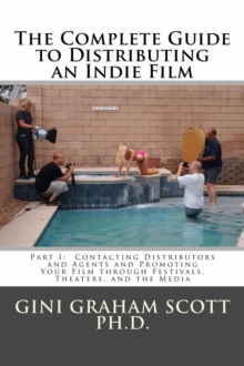 Complete Guide to Distributing an Indie Film