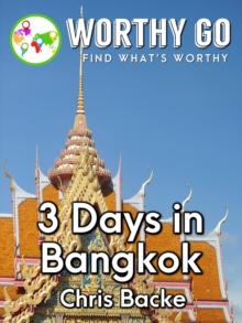 3 Days in Bangkok