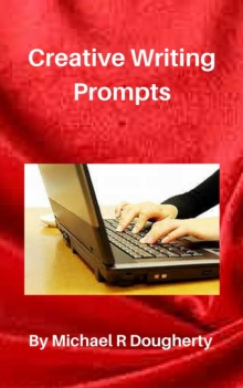 Creative Writing Prompts