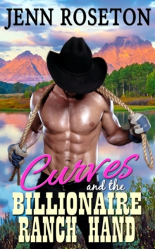 Curves and the Billionaire Ranch Hand