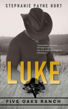 Luke : 5 Oaks Ranch, #4