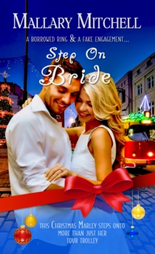 Step On Bride : A Borrowed Ring and a Fake Engagement