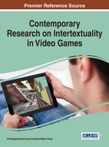 Contemporary Research on Intertextuality in Video Games