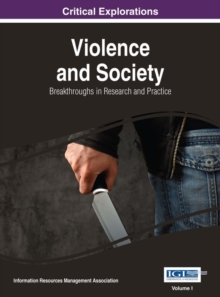 Violence and Society: Breakthroughs in Research and Practice