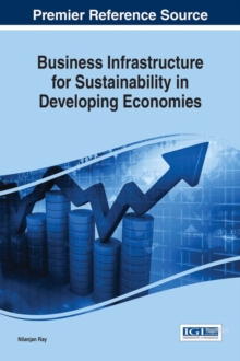 Business Infrastructure for Sustainability in Developing Economies