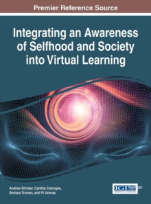 Integrating an Awareness of Selfhood and Society into Virtual Learning