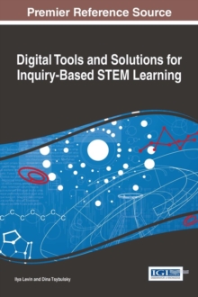 Digital Tools and Solutions for Inquiry-Based STEM Learning