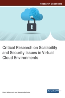 Critical Research on Scalability and Security Issues in Virtual Cloud Environments