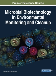 Microbial Biotechnology in Environmental Monitoring and Cleanup