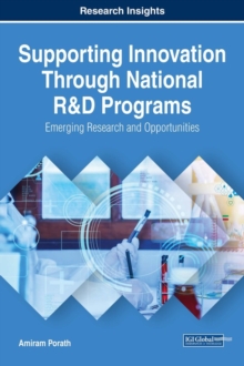 Supporting Innovation Through National R&D Programs: Emerging Research and Opportunities