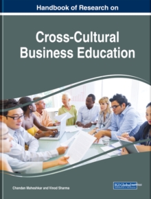 Handbook of Research on Cross-Cultural Business Education