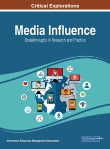 Media Influence: Breakthroughs in Research and Practice