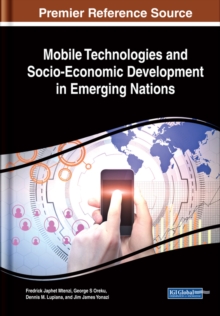 Mobile Technologies and Socio-Economic Development in Emerging Nations