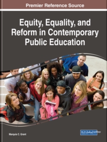 Equity, Equality, and Reform in Contemporary Public Education, Hardback Book Equity, Equality, and Reform in Contemporary Public Education, Hardback Book