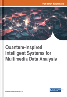 Quantum-Inspired Intelligent Systems for Multimedia Data Analysis