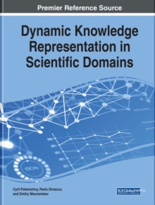 Dynamic Knowledge Representation in Scientific Domains, Hardback Book Dynamic Knowledge Representation in Scientific Domains, Hardback Book